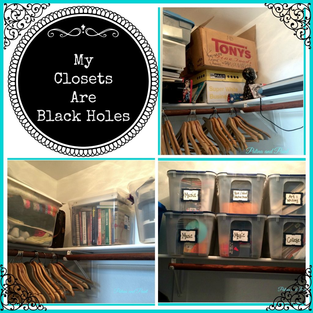 My Closets are Black Holes!