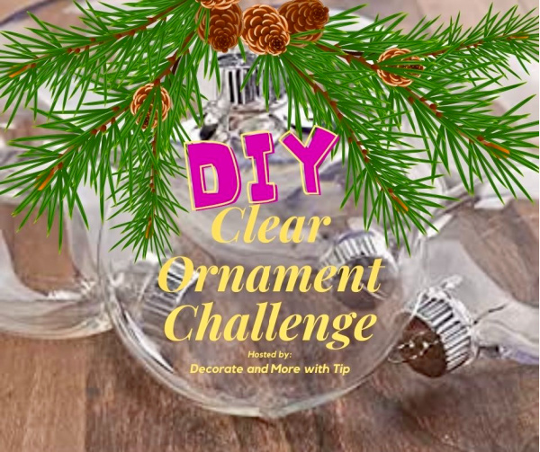 December DIY Clear Ornament Challenge