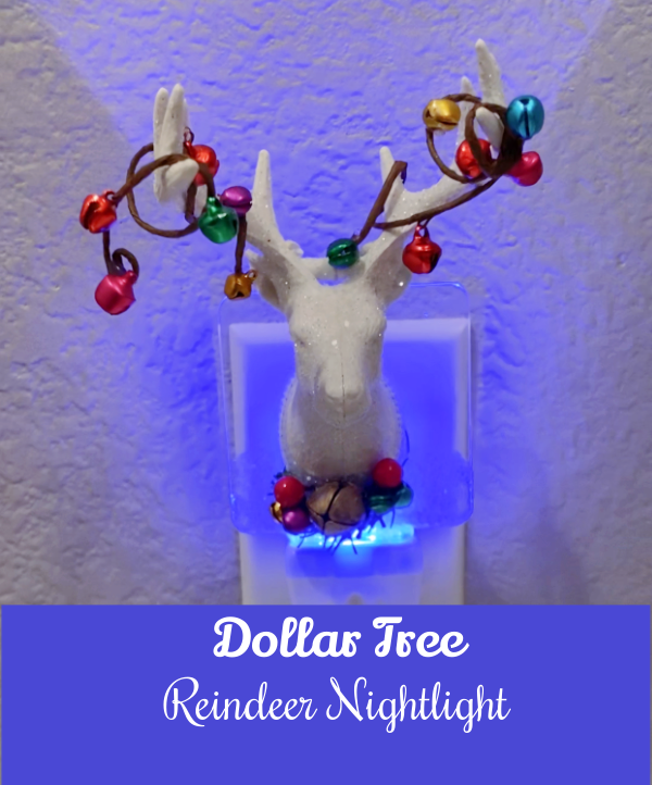 Dollar Tree Reindeer Nightlight