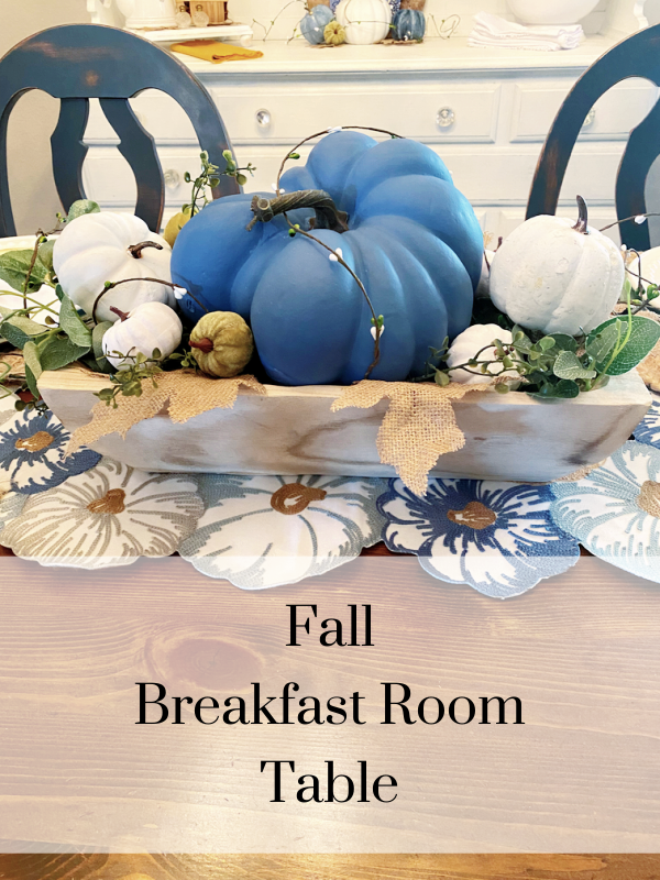 Fall Breakfast Room Table